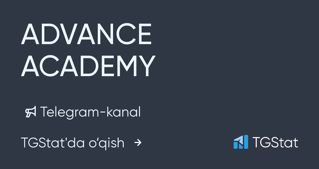 Advance academy. Sovchilar Telegram. Совчилар каналы телеграмм. Anketalar. Sovchilar Telegram gurppas.